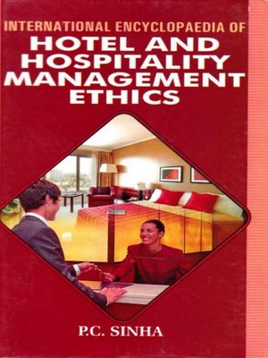 cover image of International Encyclopaedia of Hotel and Hospitality Management Ethics
